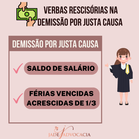 VERBAS DEMISSAO COM JUSTA CAUSA